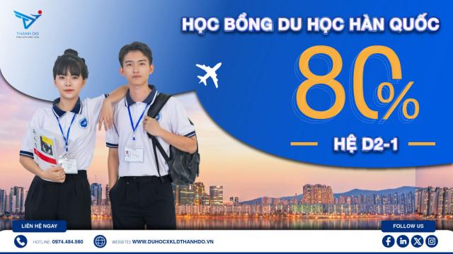 Học bổng du học Hàn Quốc 80% hệ D2-1