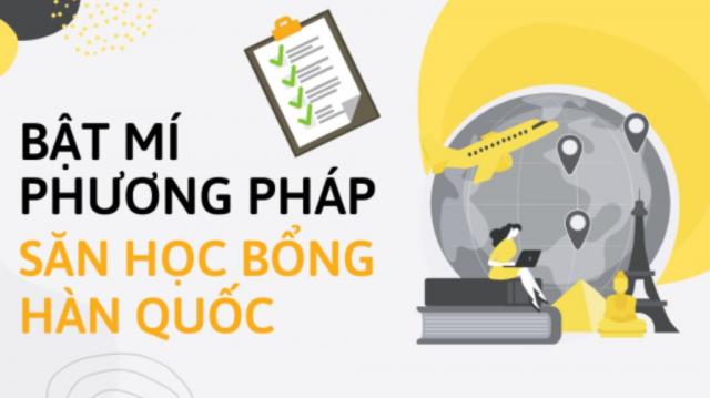 Mách bạn cách xin học bổng du học Hàn Quốc đơn giản nhất