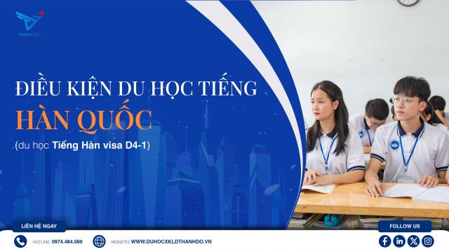 Điều kiện du học tiếng Hàn Quốc