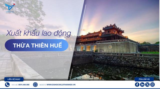 Xuất khẩu lao động Thừa Thiên Huế