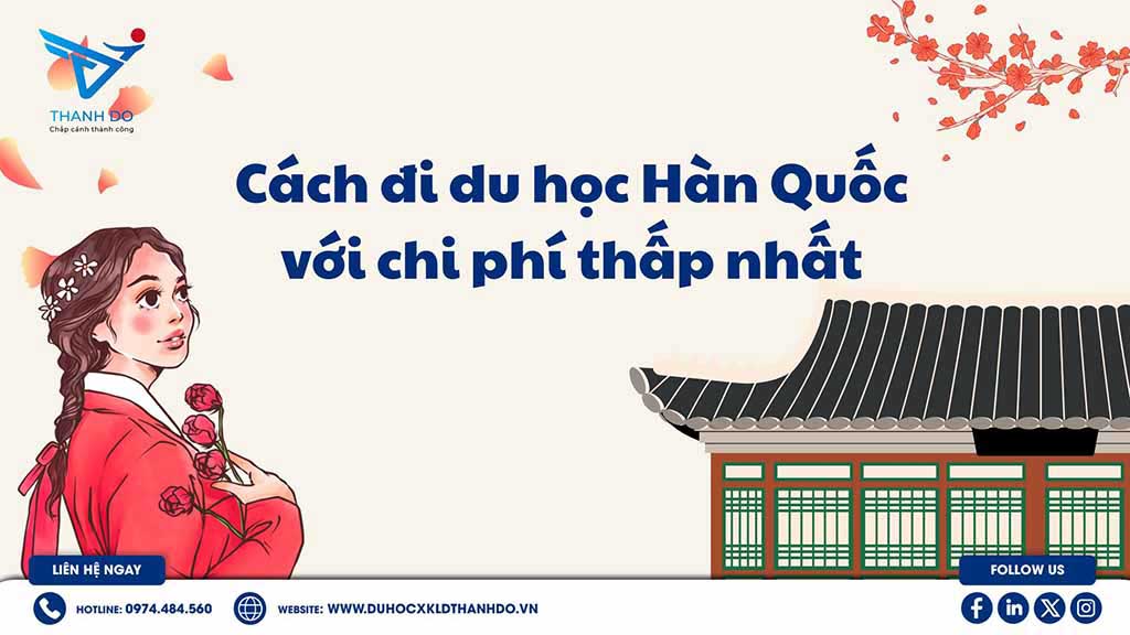 Du học Hàn Quốc với chi phí thấp nhất