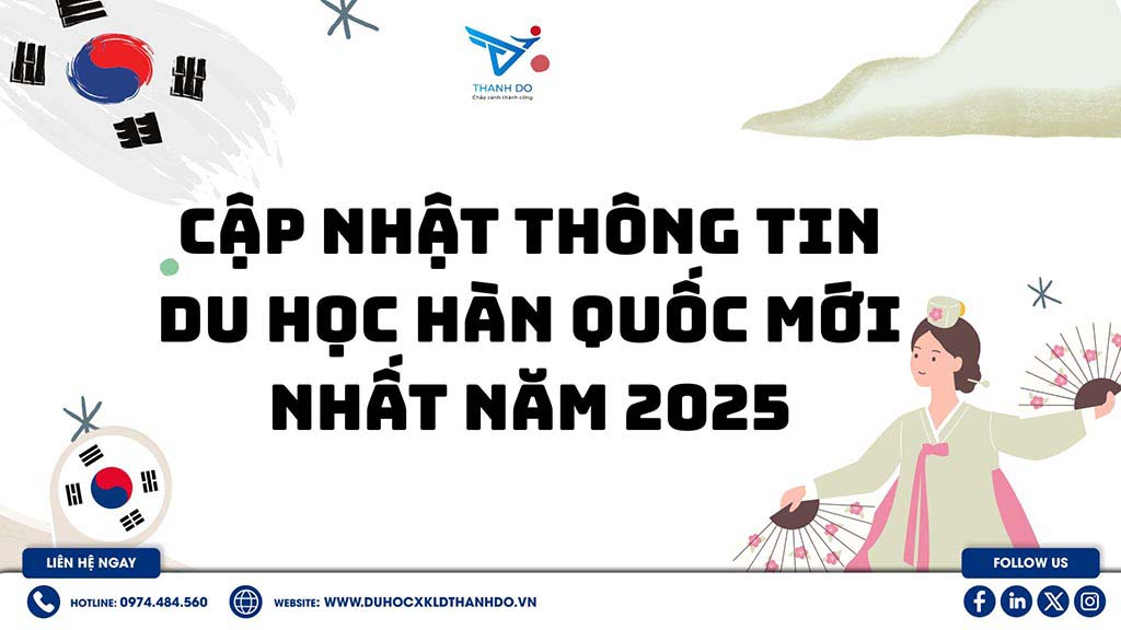 Thông tin du học Hàn Quốc mới nhất