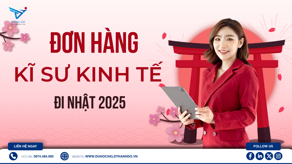 Đơn hàng kỹ sư kinh tế đi Nhật 2025