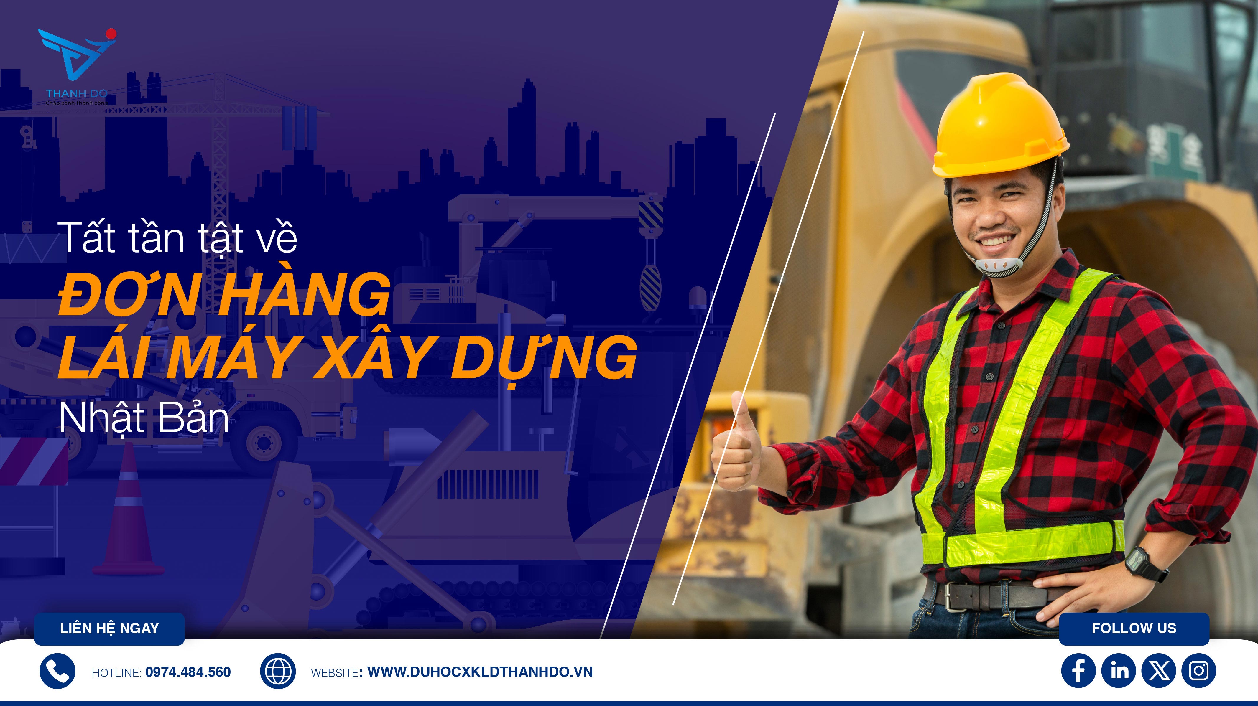 Tất tần tật về đơn hàng lái máy xây dựng Nhật Bản