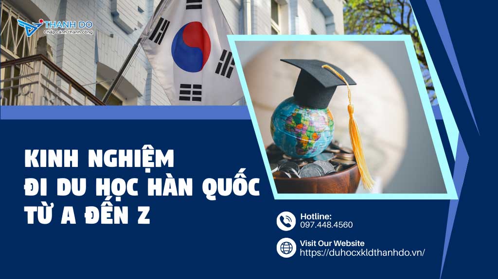 Kinh nghiệm đi du học Hàn Quốc