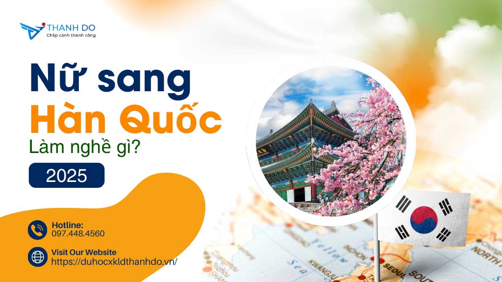 Nữ sang Hàn Quốc làm nghề gì