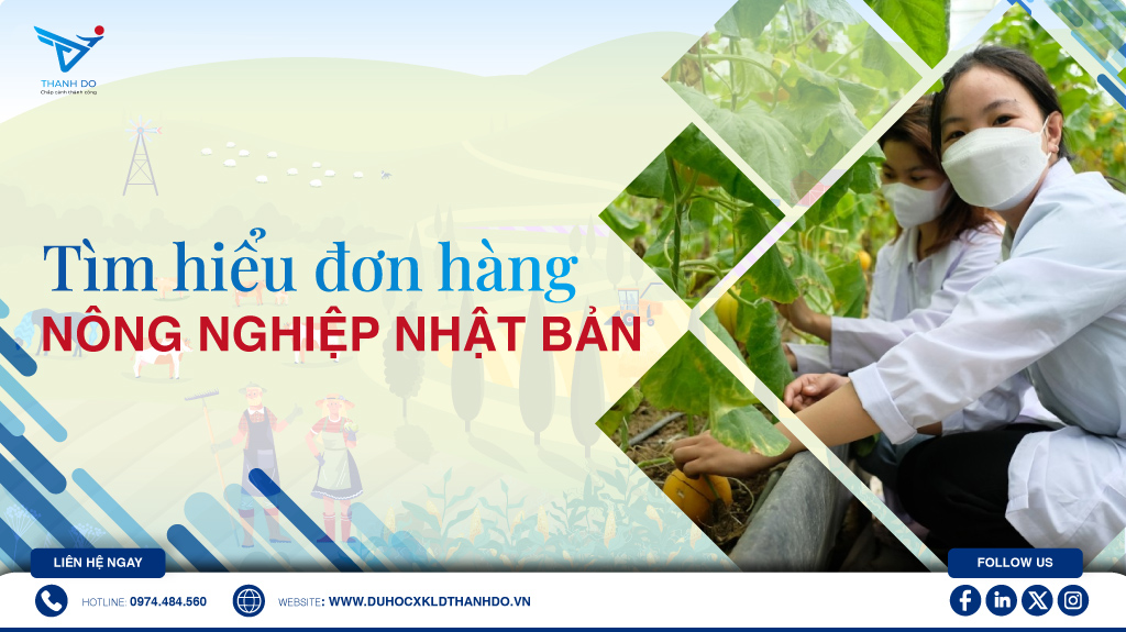 Tìm hiểu về đơn hàng nông nghiệp Nhật Bản