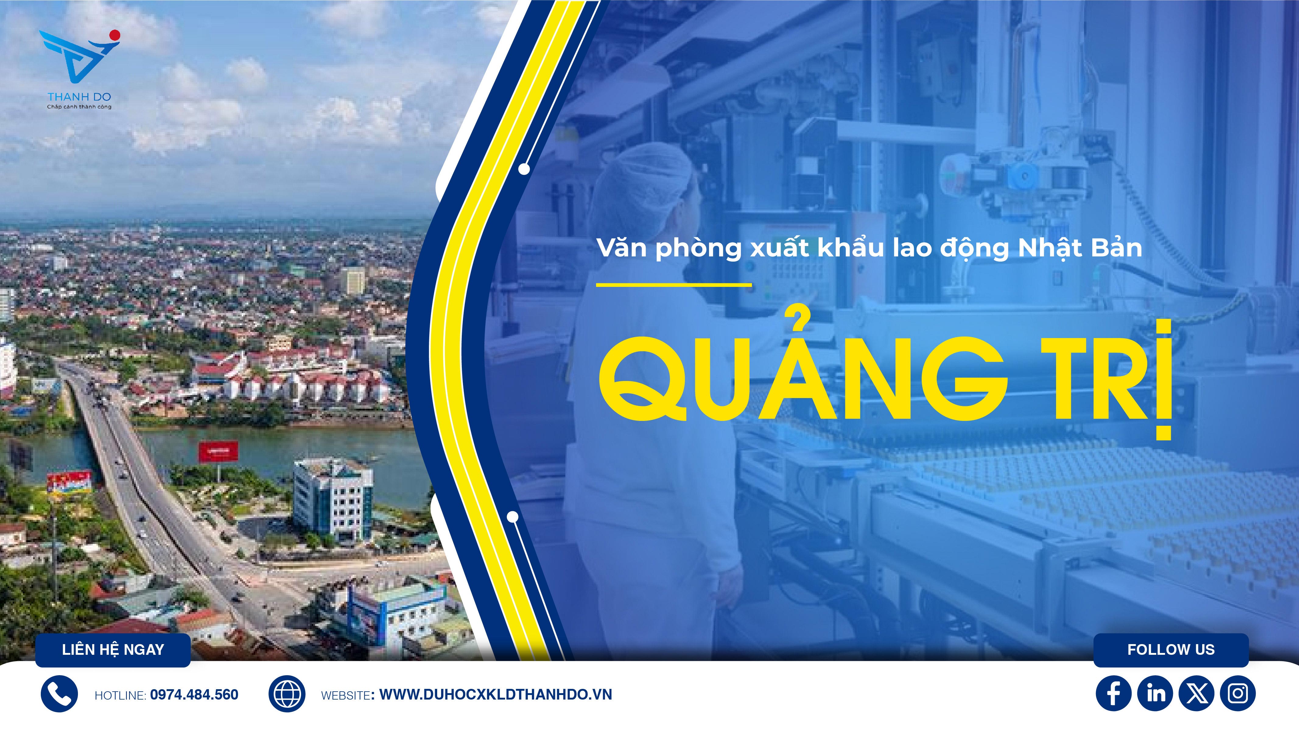 Văn phòng xuất khẩu lao động Nhật Bản Thành Đô tại Quảng Trị