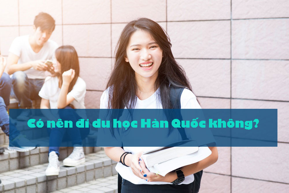 Giải đáp: Con gái có nên đi du học Hàn Quốc không?