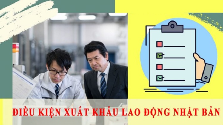 Điều kiện đăng ký đi Nhật làm việc