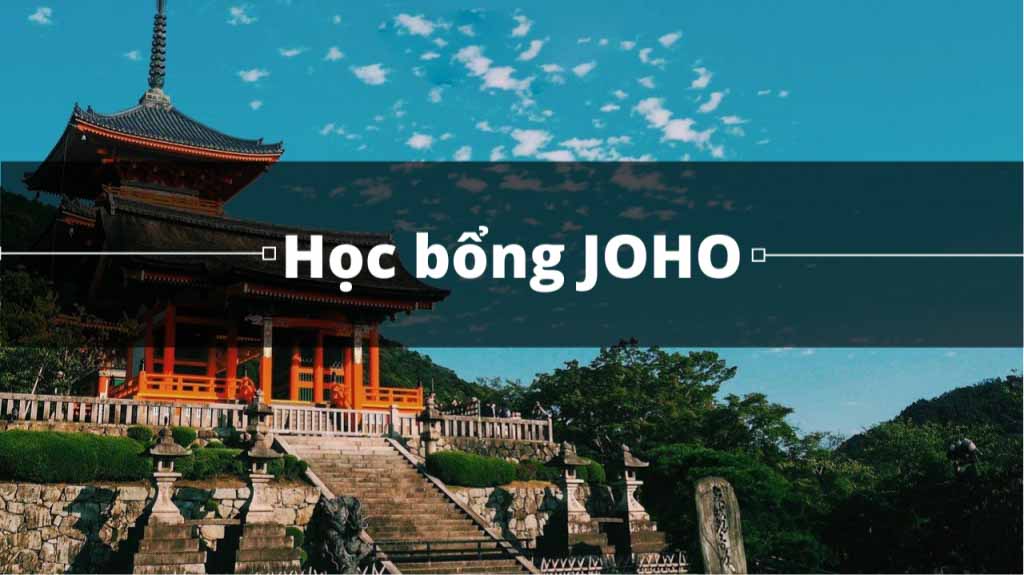 Học bổng Joho – Hỗ trợ sinh viên học tiếng Nhật tại Nhật Bản