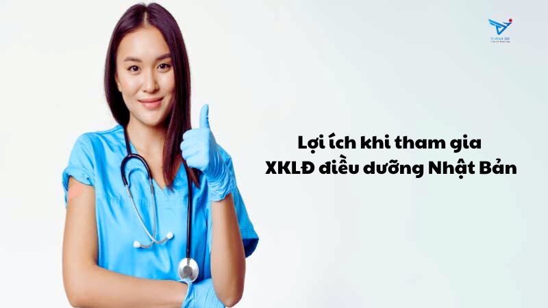 Lợi ích khi tham gia XKLĐ điều dưỡng Nhật Bản