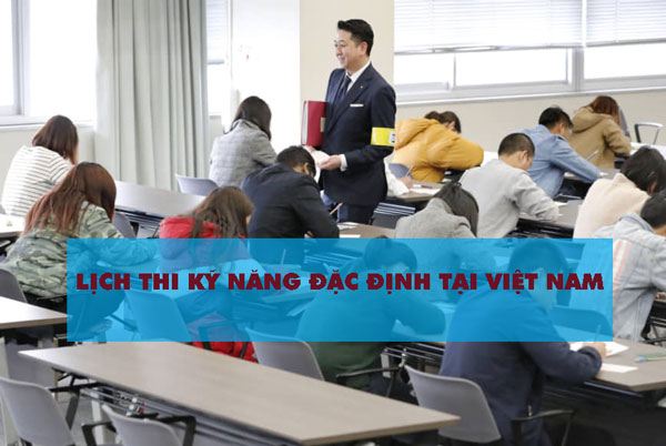 Lịch thi Tokutei ở Việt Nam diễn ra khi nào?