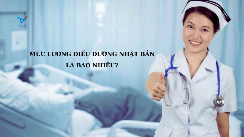 Mức lương điều dưỡng Nhật Bản là bao nhiêu?