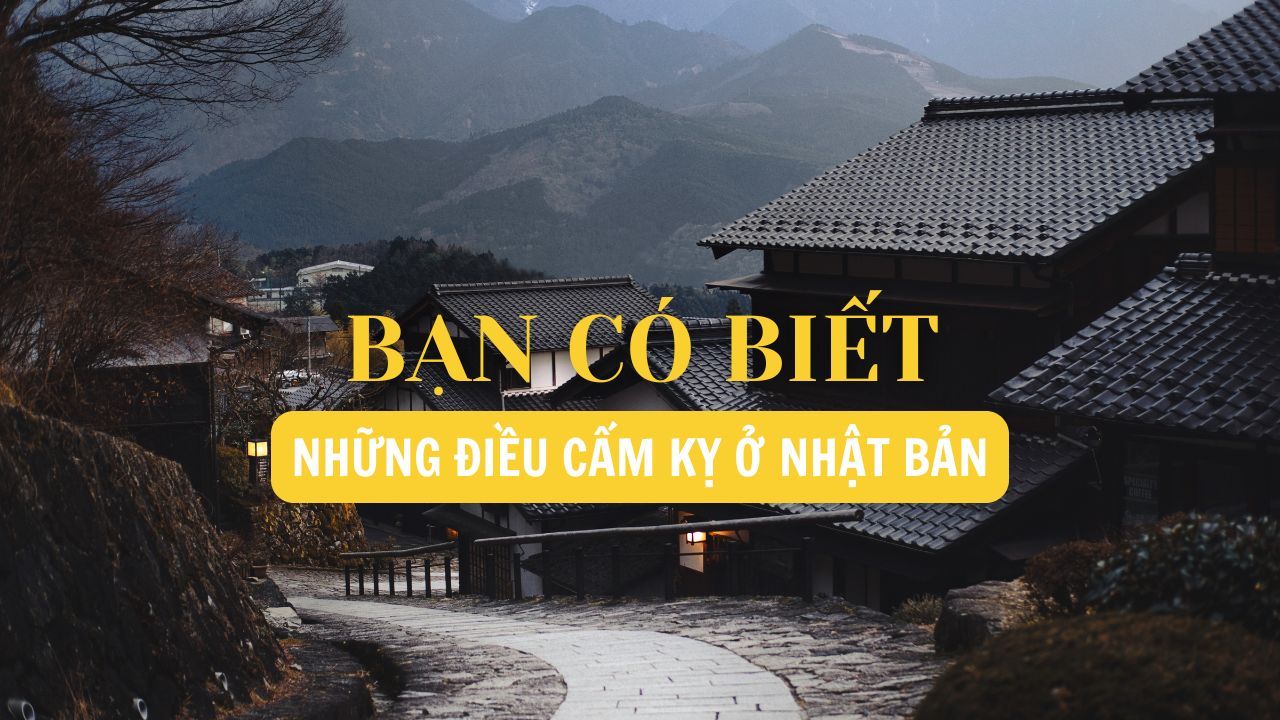 Tản Mạn Những Cấm Kỵ Ở Nhật Bản Bạn Cần Biết