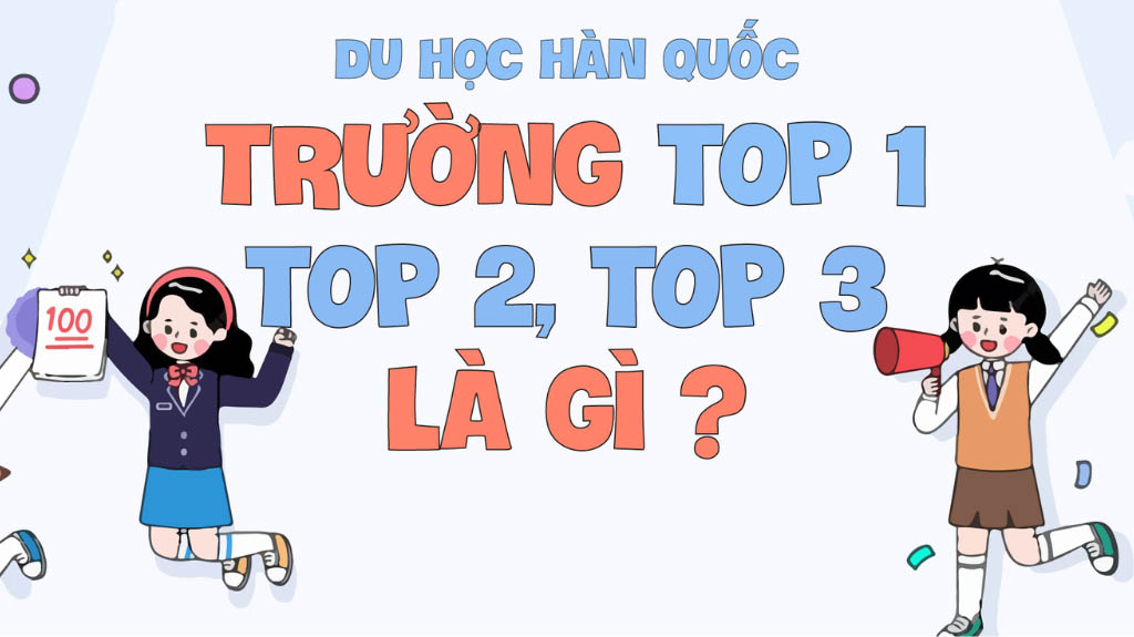 Trường top 1 Hàn Quốc là gì?