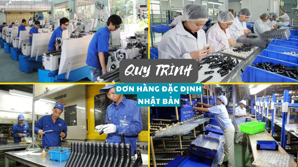  Quy trình đi đơn hàng đặc định Nhật Bản